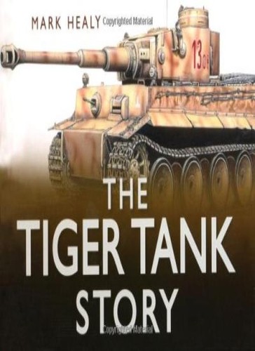 The tiger tank - tiger, (story